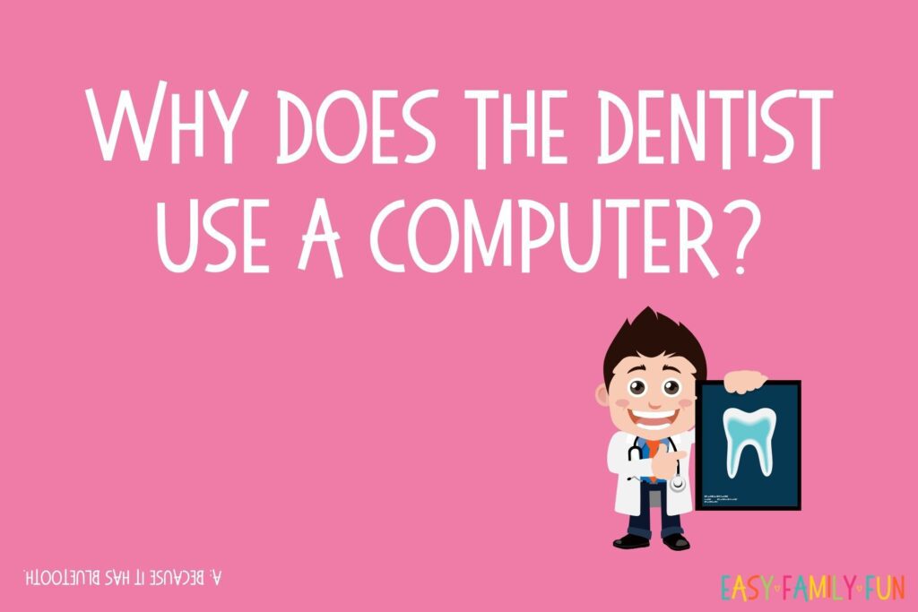 jokes for kids question: HWhy does the dentist use a computer? A: Because it has Bluetooth on a pink background