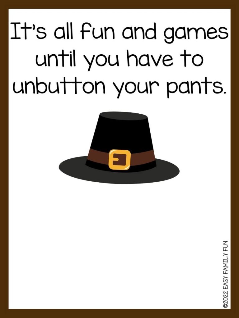 Thanksgiving pun card with pilgrim had with brown border. 