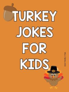 80 Turkey Jokes For Kids - Easy Family Fun- Games, Trivia, and Jokes
