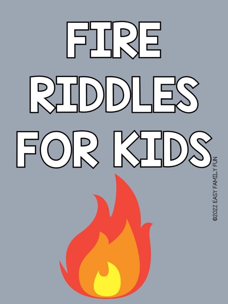 red, yellow, and orange flame with a gray background with white text that says "fire riddles for kids"