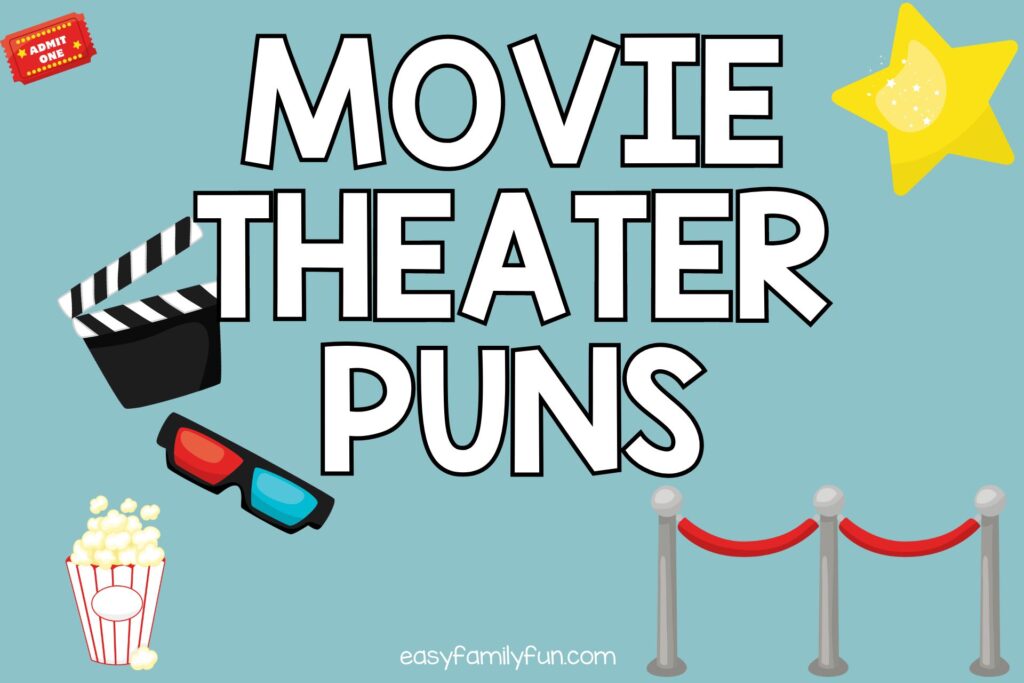blue background with movie ticket, star, 3 d glasses, and red carpet rope with white text that says "movie theater puns"