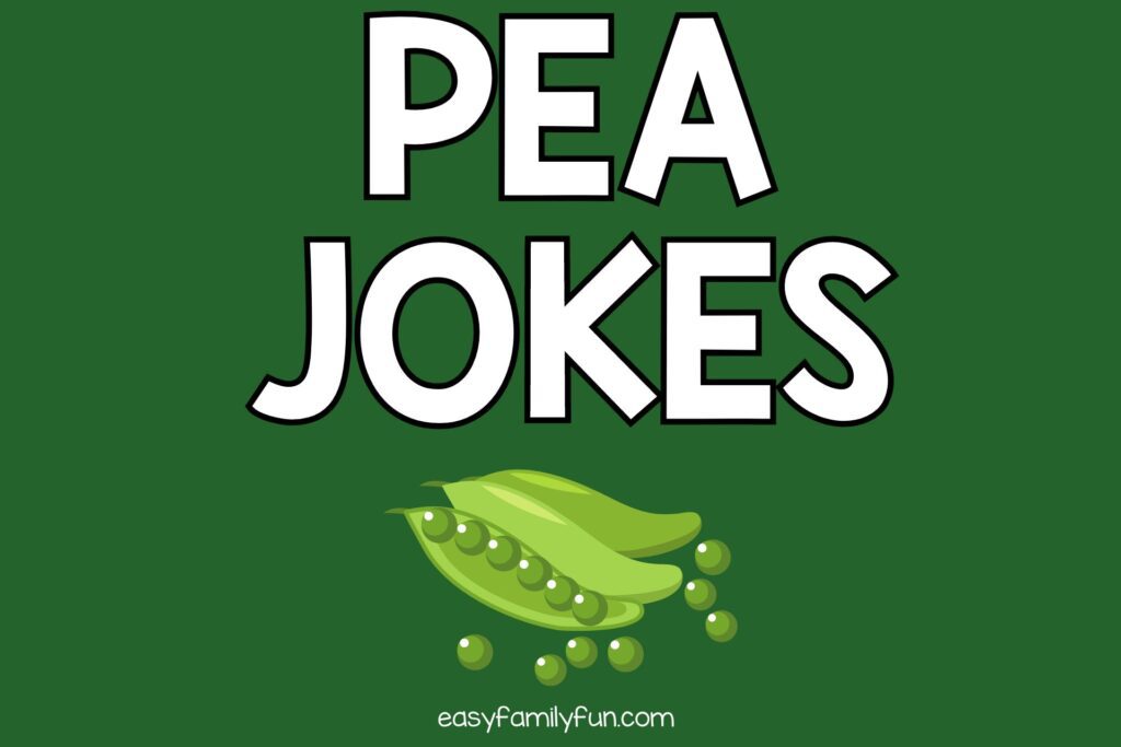 2 pea pods with white text that says "pea jokes" with green background