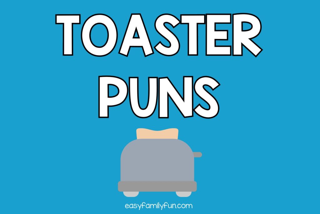 gray toaster with blue background with white text that says "toaster puns"