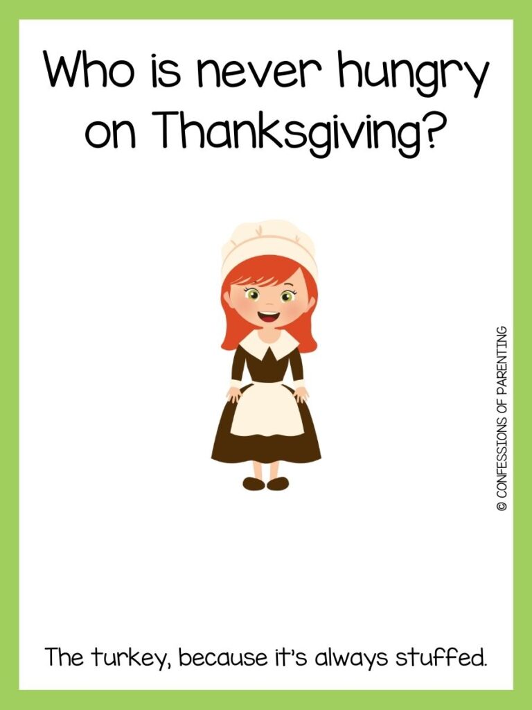 pilgrim with white hat, brown dress with white apron on white card with green border, thanksgiving riddles