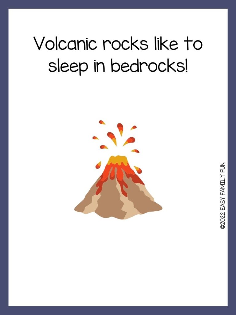 Brown, orange, and yellow volcano erupting with blue border and volcano jokes