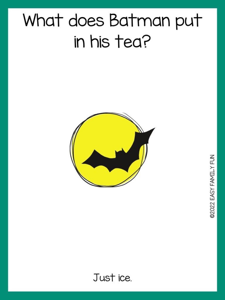 White card with green border with yellow moon and black bat. batman jokes in black writing