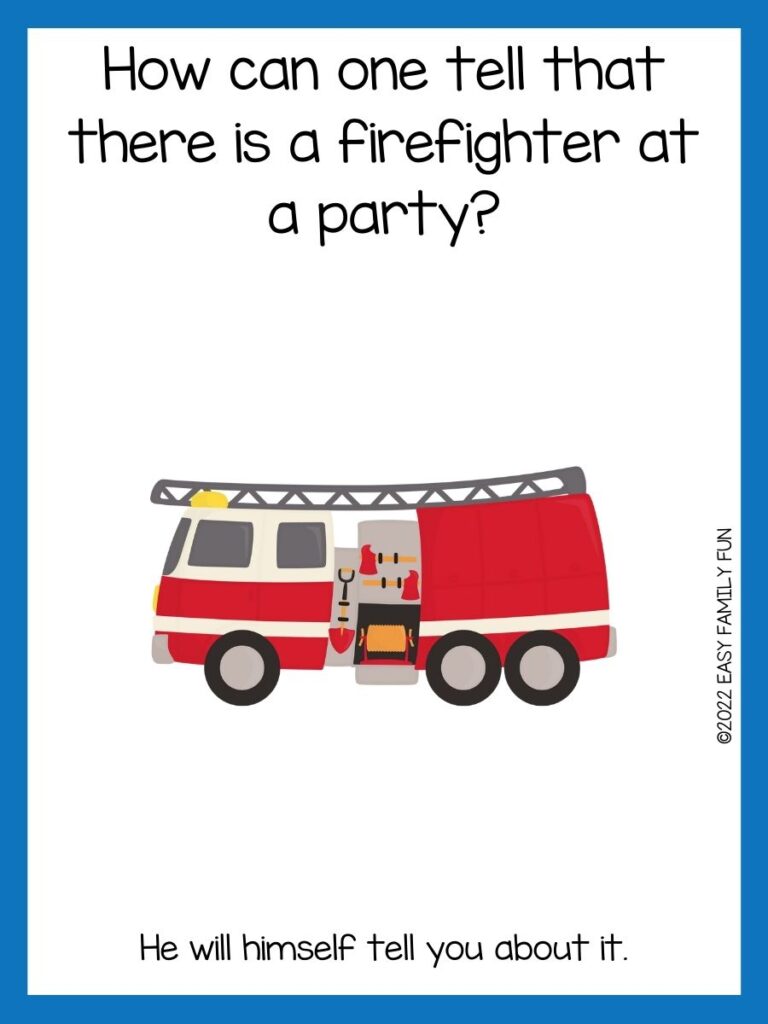 Red fire truck on white background with blue border with firefighter jokes