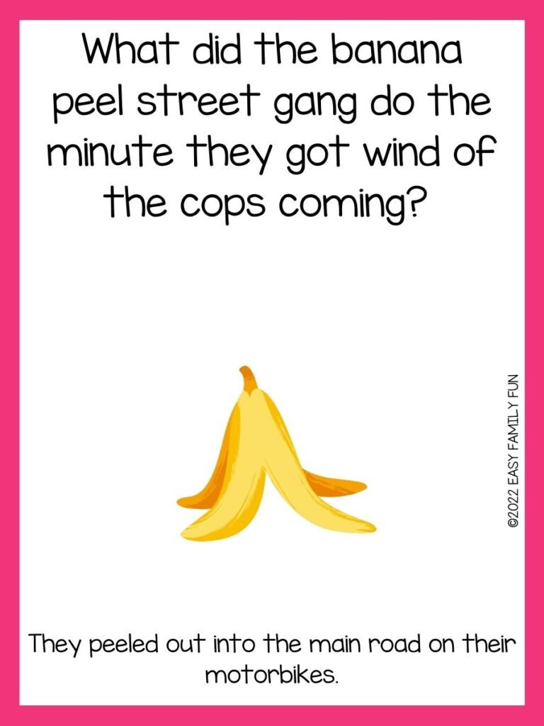 upside down yellow banana peel  on white card with pink border with banana joke
