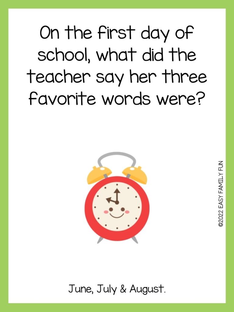 Red, white and yellow clock on white card with green border with teacher jokes