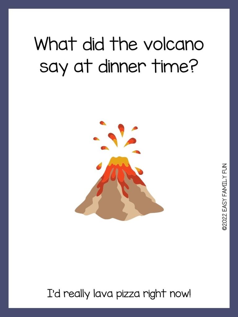 Brown, orange, and yellow volcano erupting with blue border and volcano jokes
