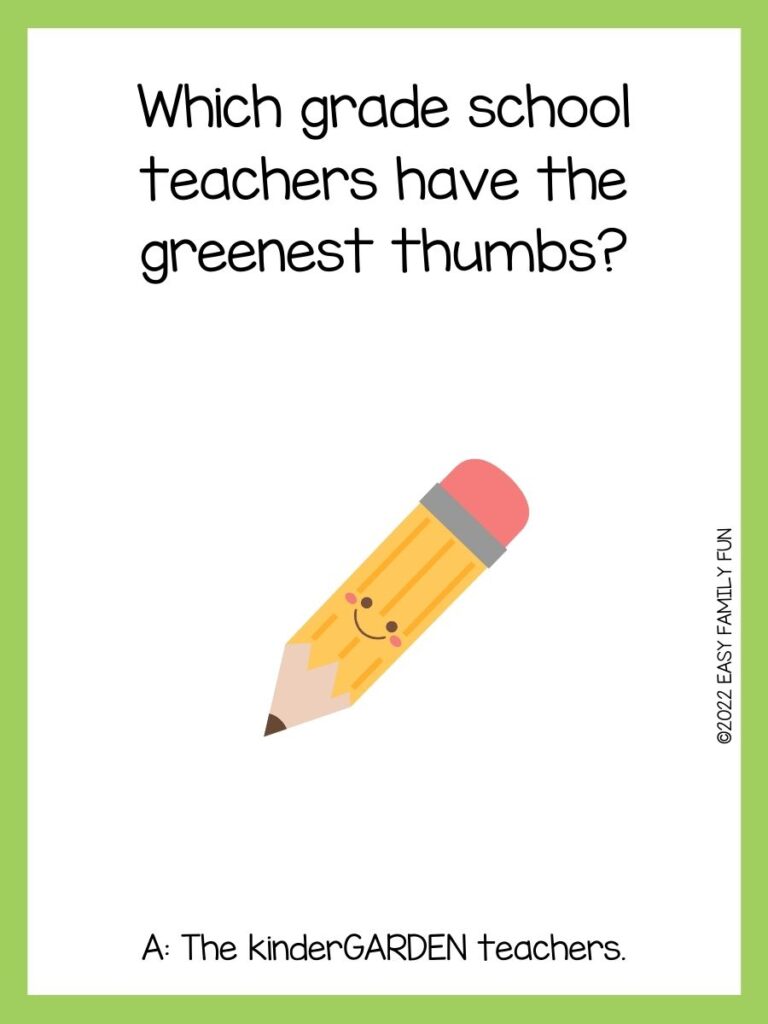 yellow pencil with pink eraser n white card with green border with teacher jokes