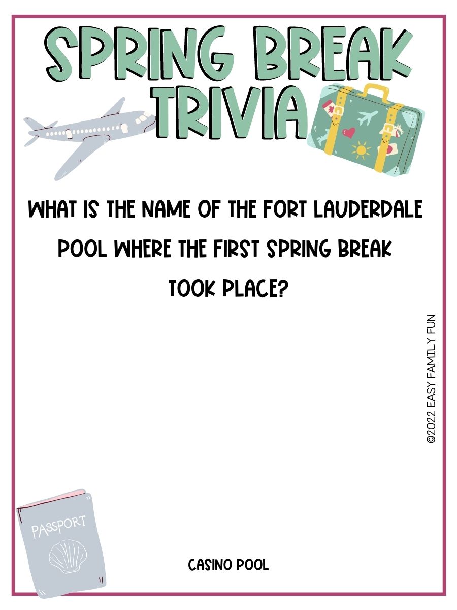 40 Spring Break Trivia + Answers