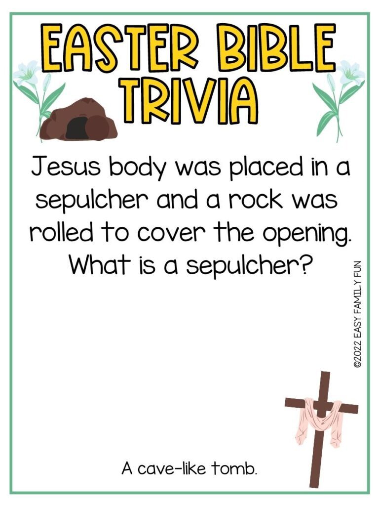 White background with green border, yellow letters say Easter Bible Trivia. 2 green lilies, brown tomb, brown cross with pink scarf draped.