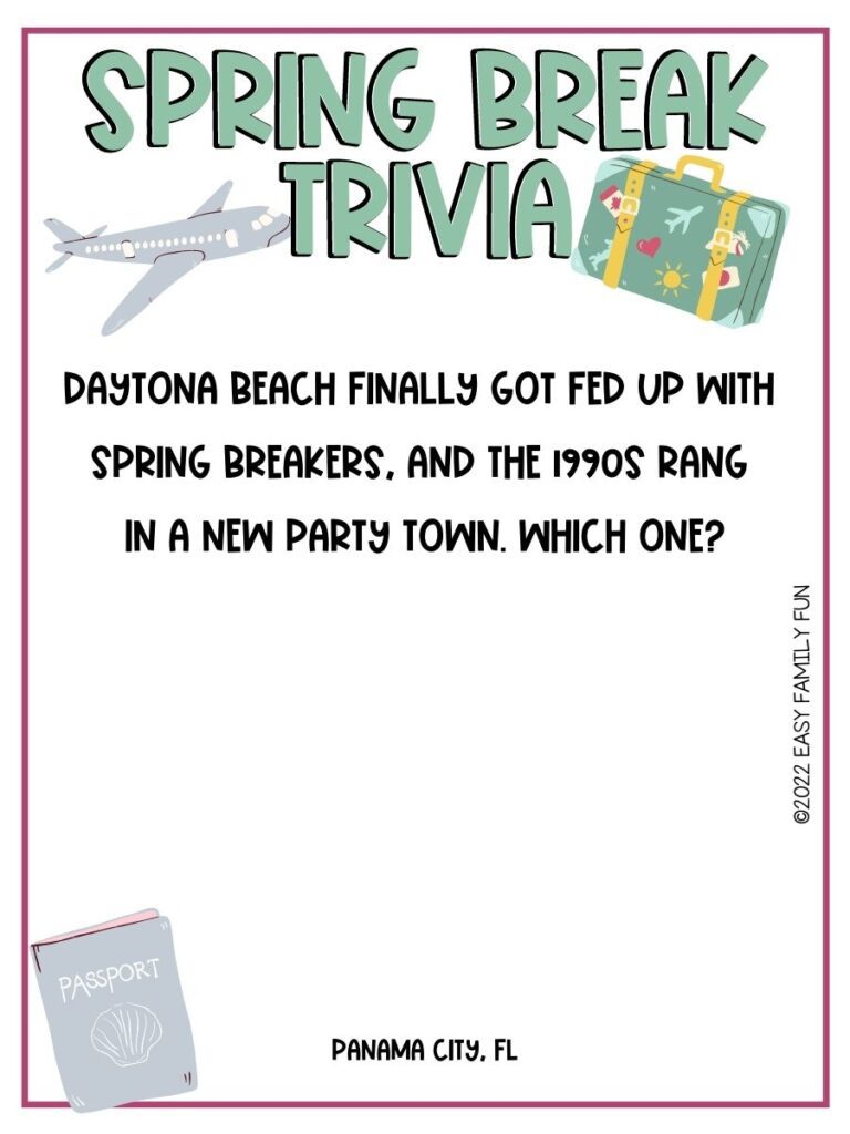 grey airplane, green and yellow luggage and grey passport on white card with maroon border; spring break trivia question and answer