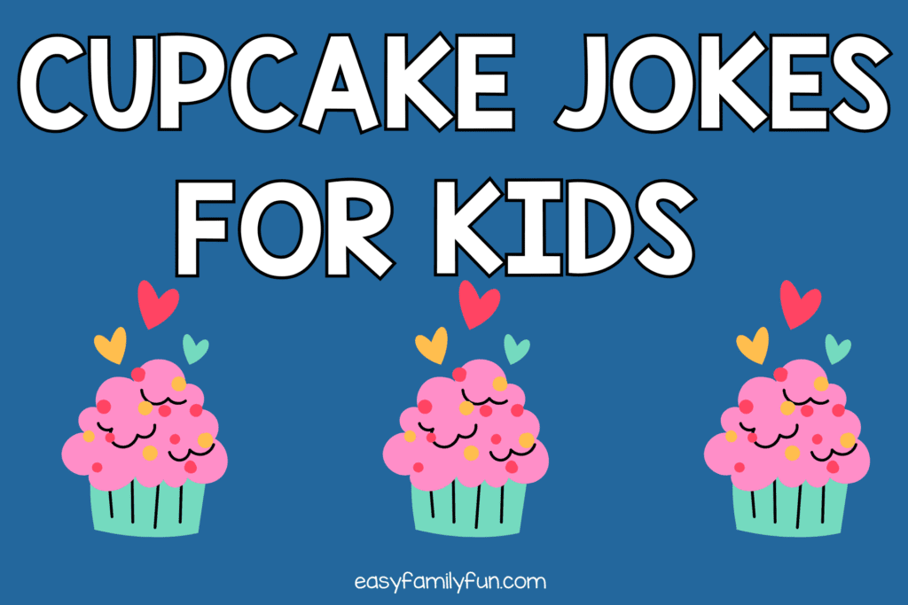cupcake jokes for kids on blue background with pink cupcakes with hearts