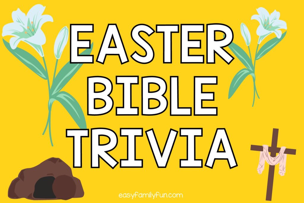 yellow background with white letters says Easter Bible Trivia. 2 green lilies, brown tomb, brown cross with pink scarf draped.