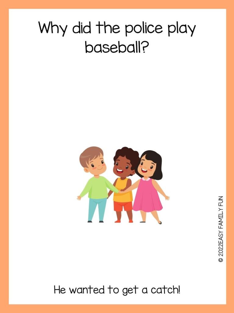 Kids with an orange border and a family-friendly joke.