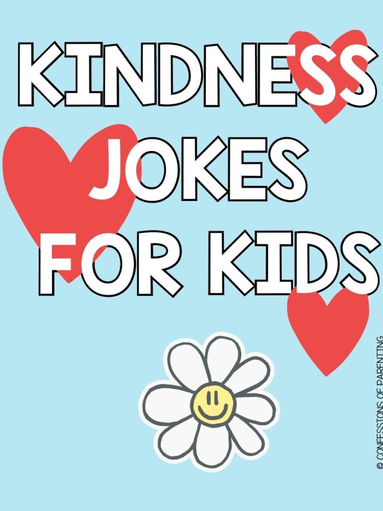 Hearts and flower on a blue background and the words kindness jokes for kids.
