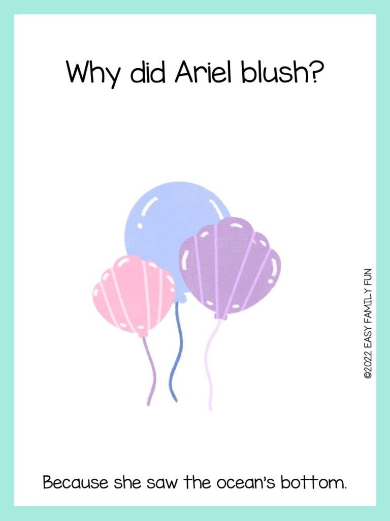 Shell balloons with aqua border and mermaid joke.