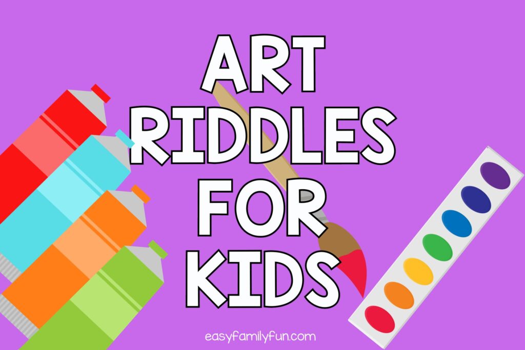 Red, Blue, Orange, and Green paint tubs with paintbrush and set of watercolors. with the text "Art Riddles For Kids"