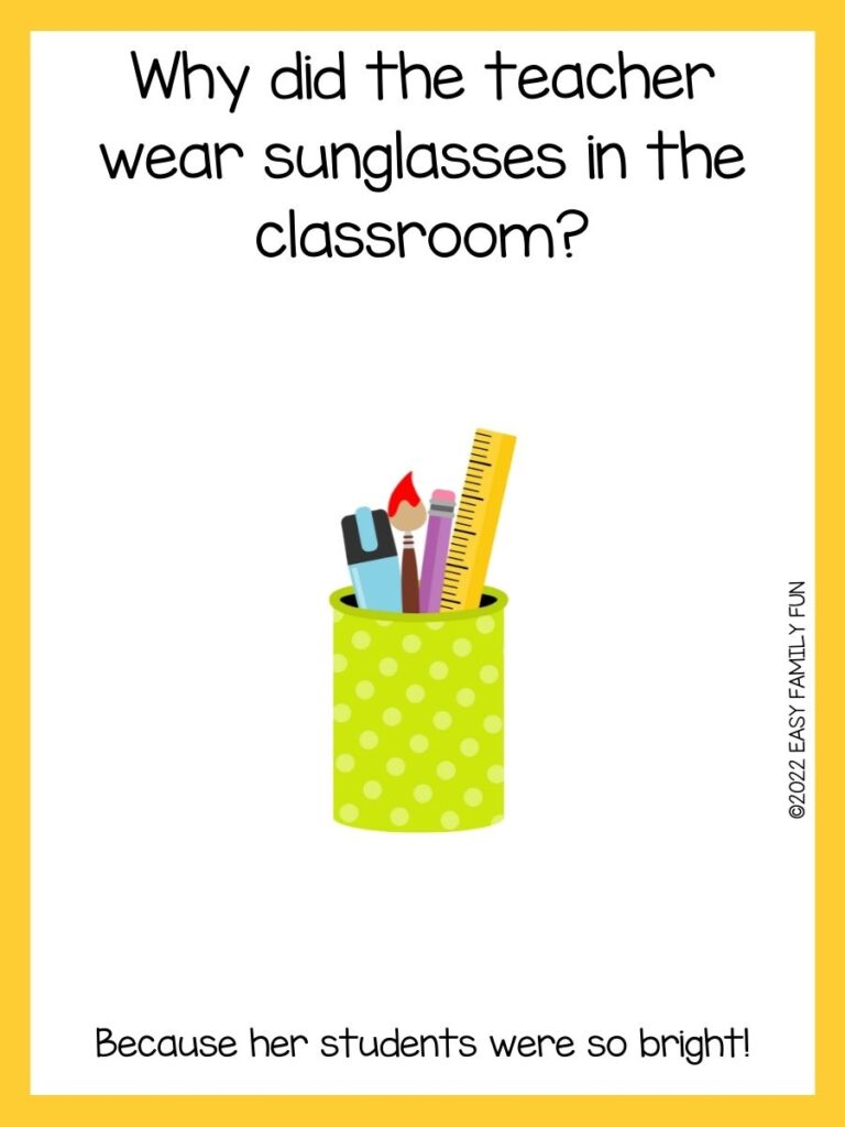 A green pencil holder with school supplies with a back to school riddle and a yellow border