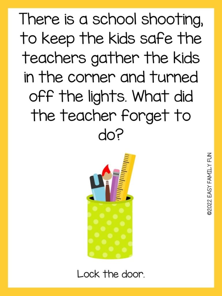 A green pencil holder with school items with a back to school riddle and a yellow border