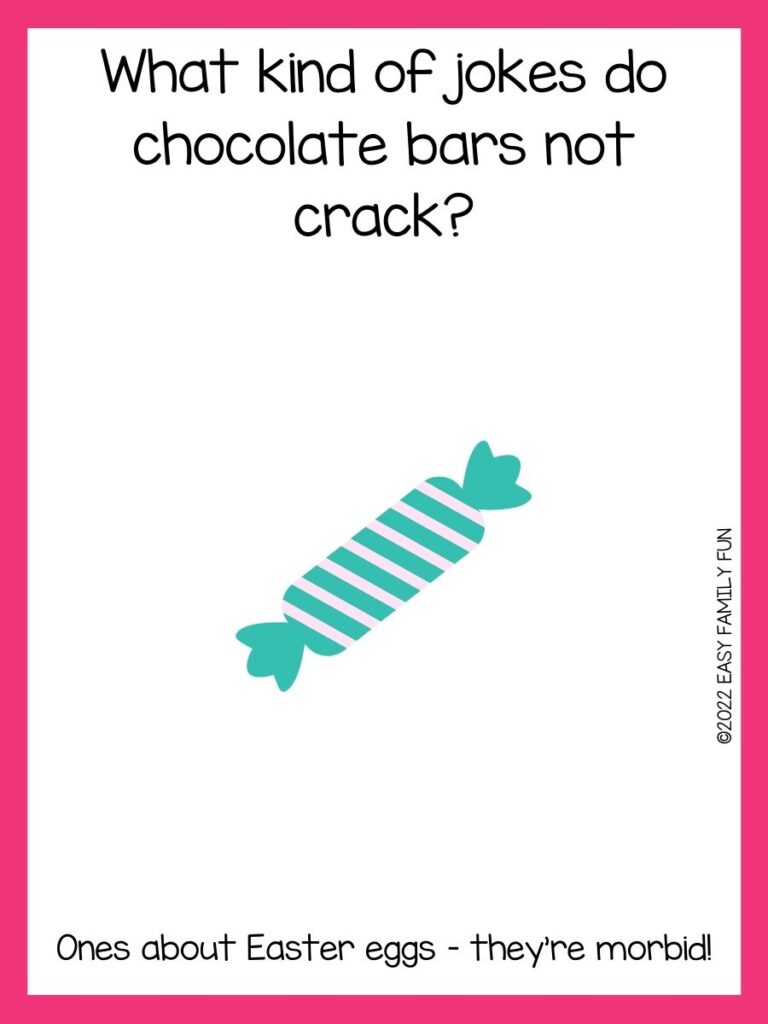 teal candy on white background with candy joke and pink border 