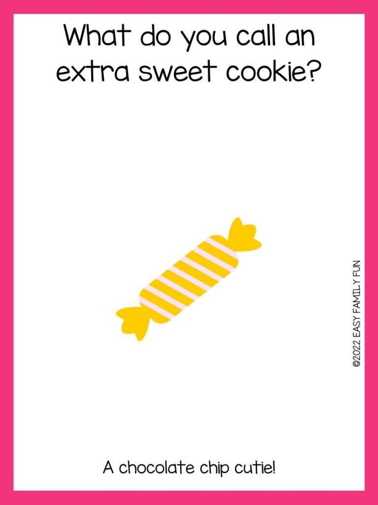 yellow candy on white background with candy joke and pink border 