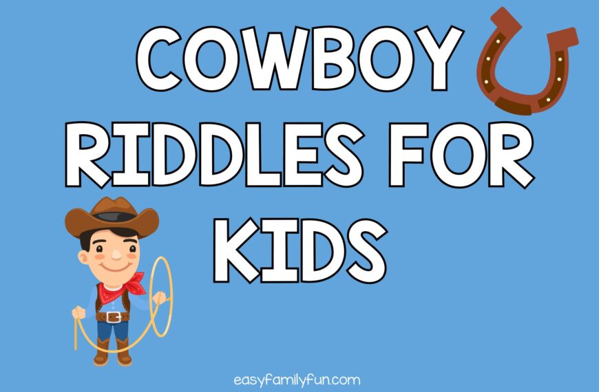 50 Cowboy Riddles For Kids That Make You Go YeeHaw