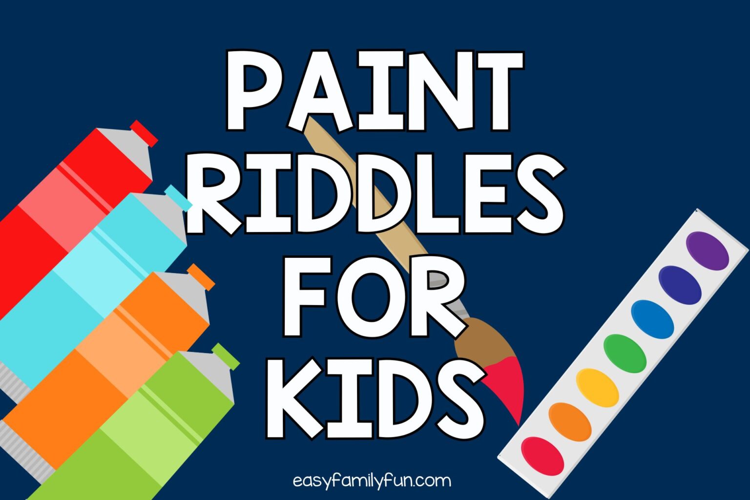 The Best Paint Riddles For Kids To Brighten Your Day