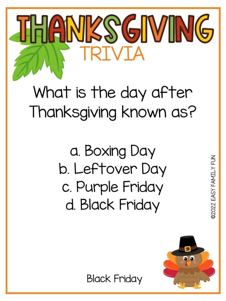 Thanksgiving Turkey with red, orange, and yellow feathers wearing a pilgrim hat with thanksgiving trivia question with an orange border. 