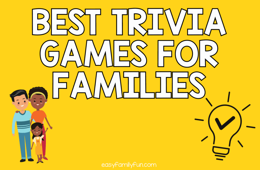 Best Trivia Games For The Whole Family