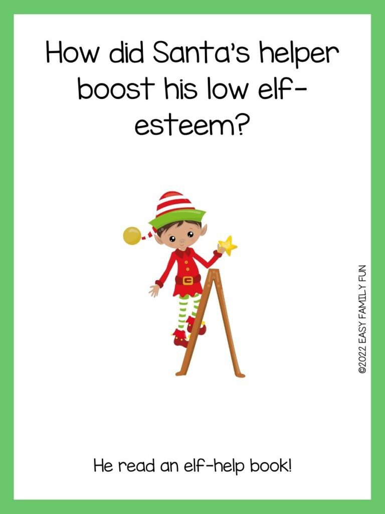Green border around a white box, with an illustration of a male elf, with read and white striped hat, red tunic, and green and white striped pants, climbing a ladder, holding a gold star. 