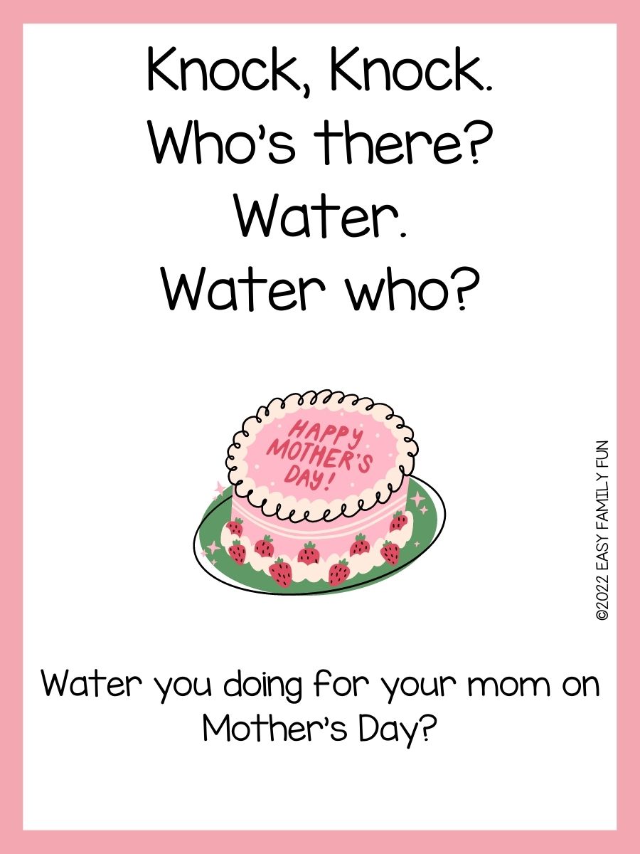 45 Mother's Day Knock Knock Jokes - Easy Family Fun- Print-and-Play ...