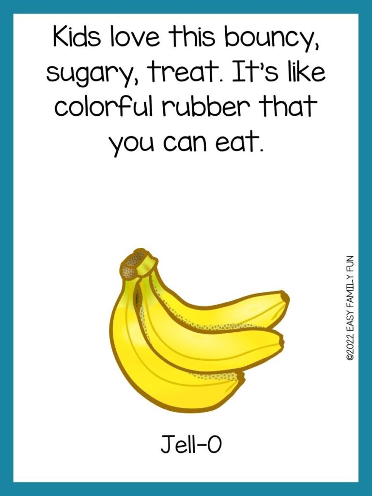 Food riddle with a picture of a bunch of bananas on a white background with a blue border.