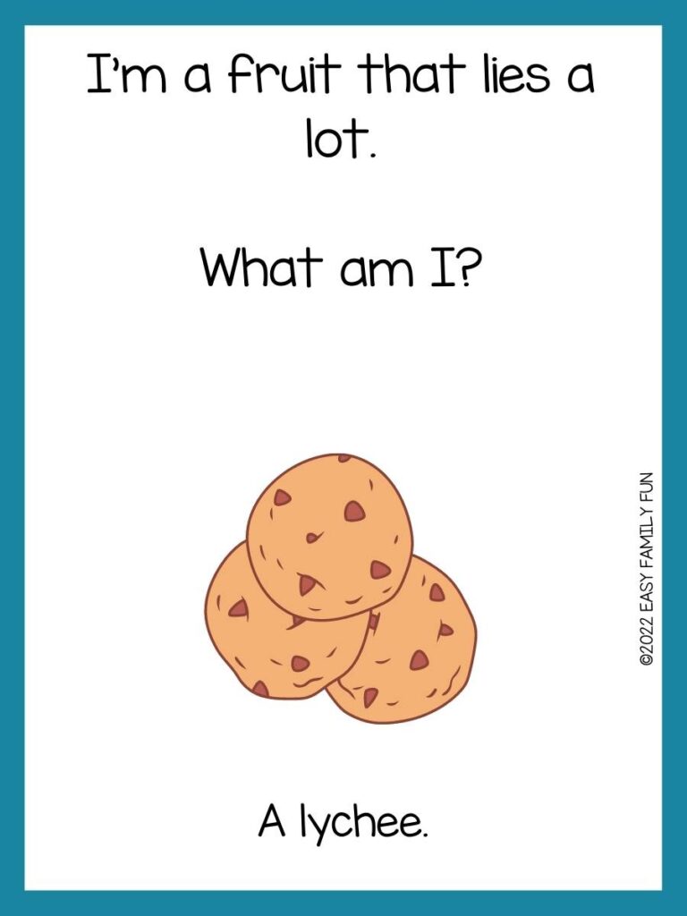 Food riddle with a picture of three chocolate chip cookies on a white background with a blue border. 
