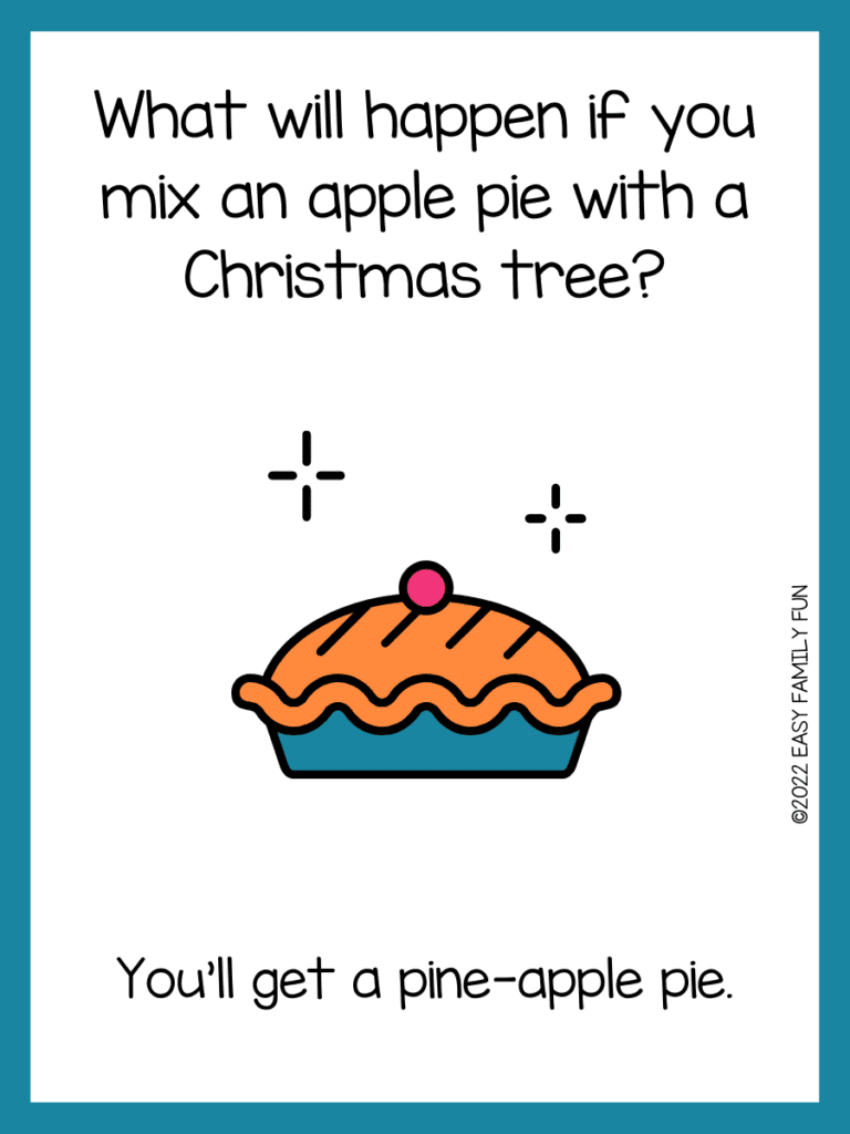 Pie joke with pie image and teal border 