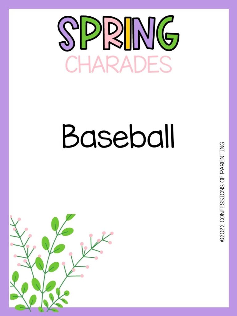 spring charade idea in black font with purple border with pink flower in bottom left corner. At the top, Spring Charades written in spring colors