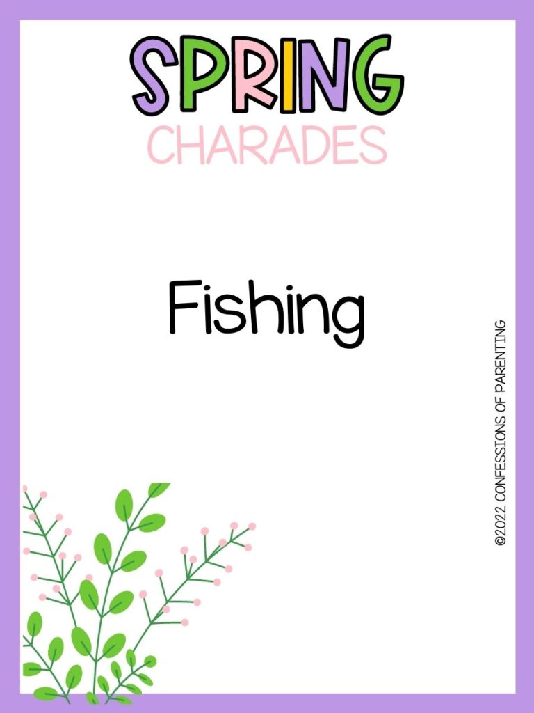 spring charade idea in black font with purple border with pink flower in bottom left corner. At the top, Spring Charades written in spring colors