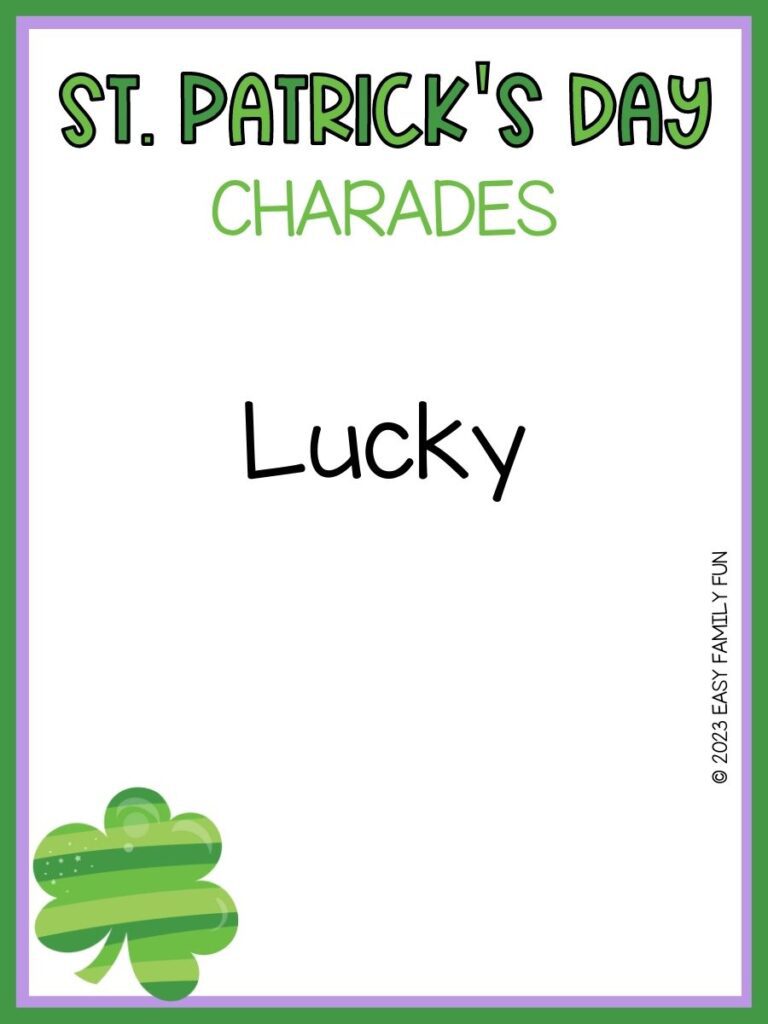 St. Patrick's Day charades clue in black with green and purple border with shamrock in left corner
