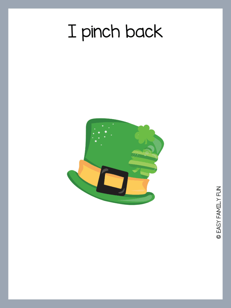 green hat with gray border with St. Patrick's Day pun. 
