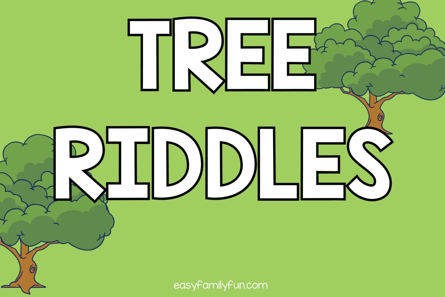 55 Best Tree Riddles With Answers