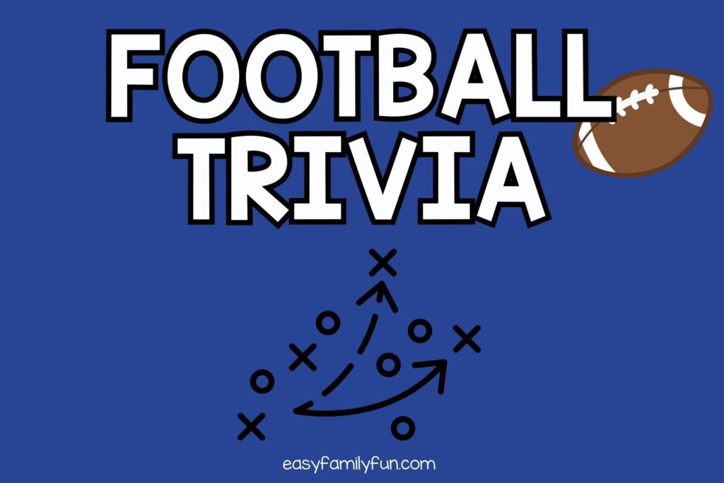 Blue background, white letters that say Football trivia with a football and x's and o's 
