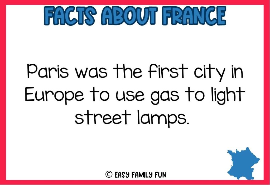 Blue graphic of France with red border and France fact for kids.