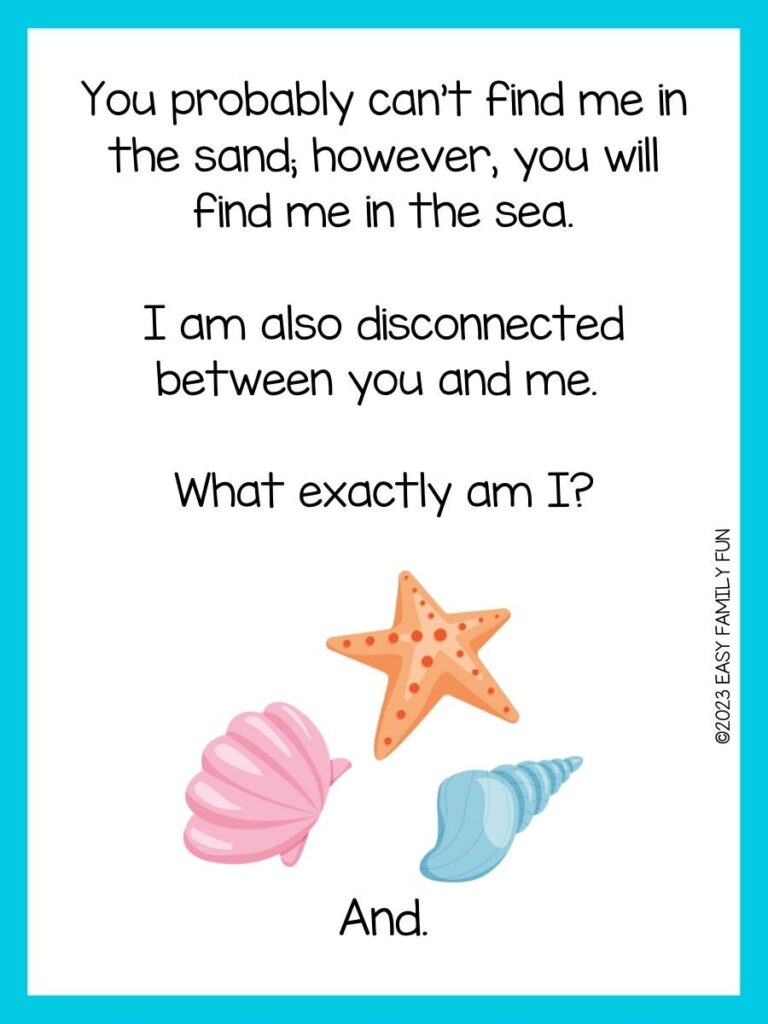 Beach riddle on white background with blue borders and peach starfish and pink and blue seashells