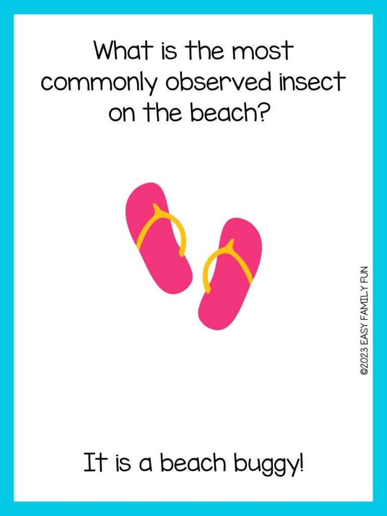 Beach riddle on white background and aqua blue border with bright pink and yellow flip flops