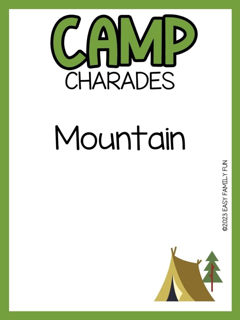 Camp charade with white background and green border with a small tan tent and green tree in bottom right corner