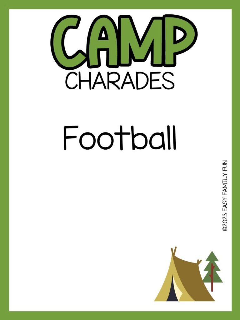 Camp charade with small tan tent and dark green pine tree and white background with green border