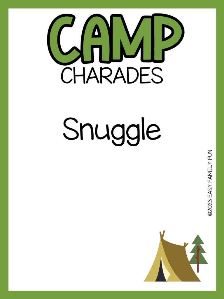 Camp charade with white background and green border and image of green pine tree and tan tent