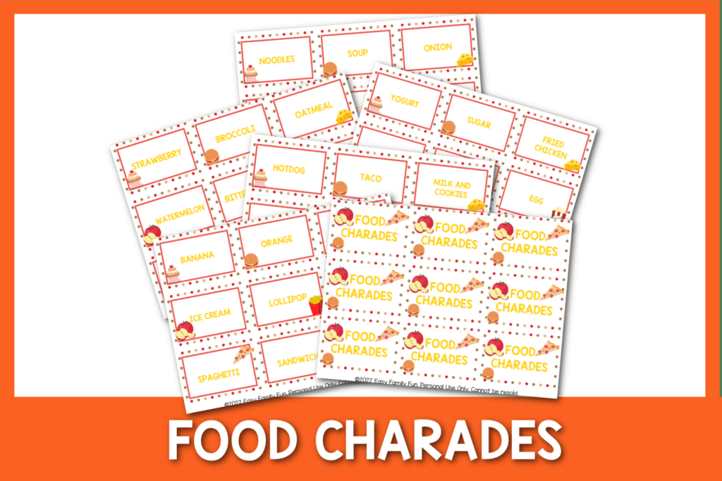 orange border with white background, with images of food charades cards and bold white text stating "Food Charades"